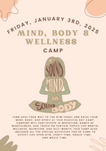 1.3.25 - Mind, Body & Wellness Camp