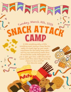 3.4.25 - Snack Attack Camp