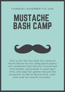 11.7.24 - Moustache Bash Camp