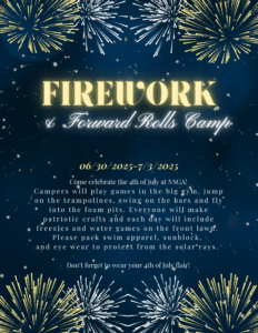 6/30-7/3: Firework & Forward Roll Camp