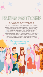 7/14-147: Pajama Party Camp