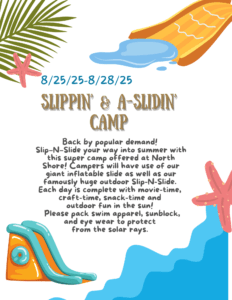 8/25-28: Slipin' & A Slidin' Camp