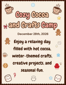 12/28/26 Cozy Cocoa and Crafts Camp