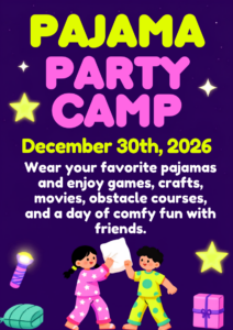 12/30/26 Pajama Party Camp